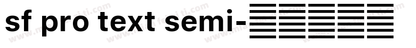 sf pro text semi字体转换